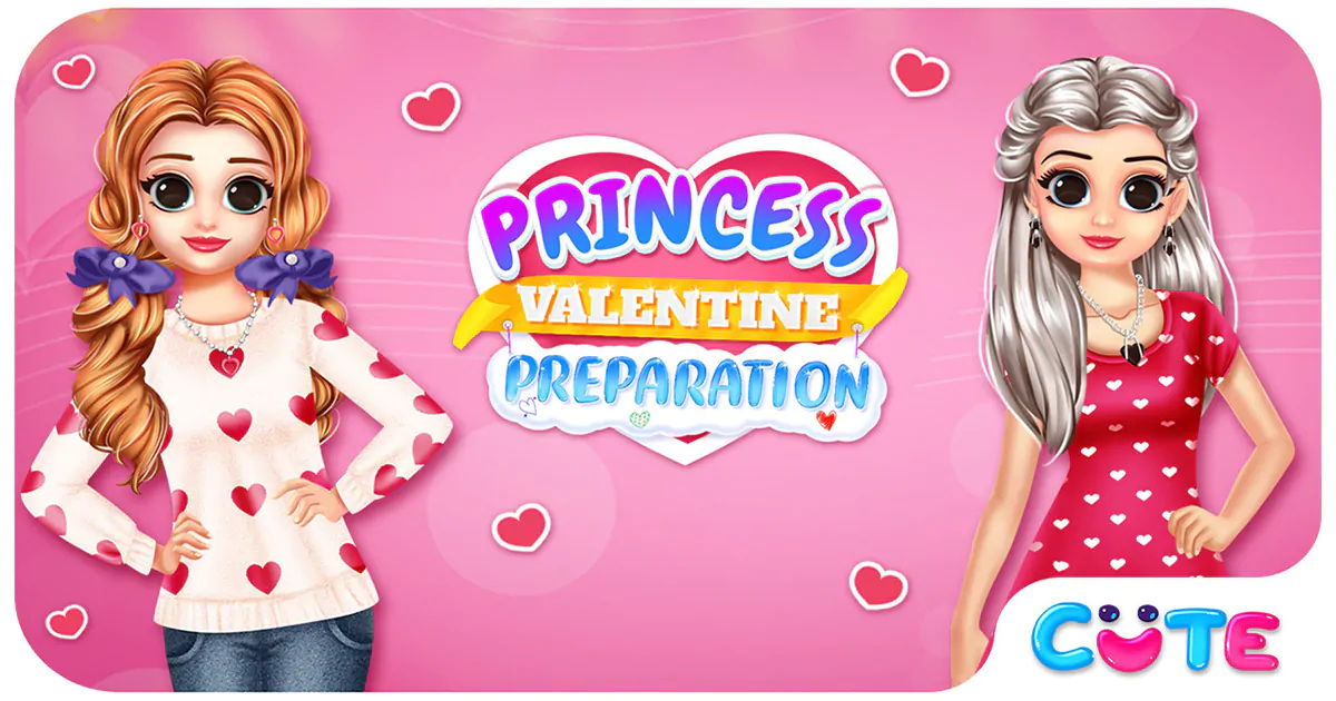 Image Princess Valentine Preparation