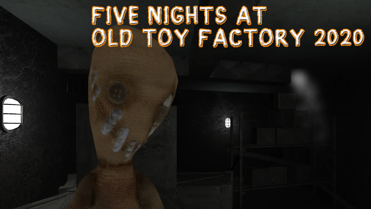 Image Five Nights At Old Toy Factory 2020