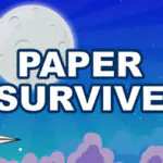 Paper Survive